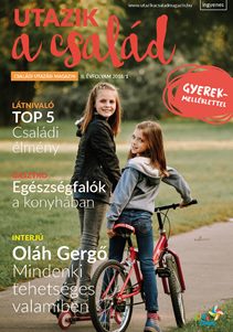 Utazik a Család magazin 2018 tavasz