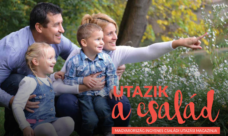 Utazik a család - Indul a családok ingyenes utazási magazinja 